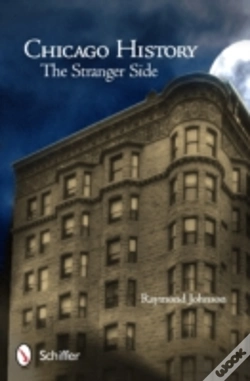 Capa do artigo Chicago History: The Stranger Side