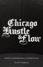 Chicago Hustle And Flow - Preview