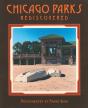 Chicago Parks Rediscovered - Preview