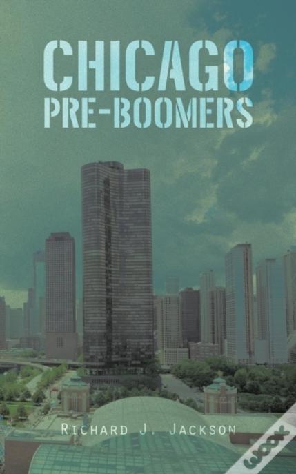 Chicago Pre-Boomers