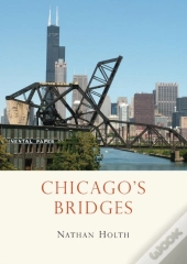 Chicago S Bridges