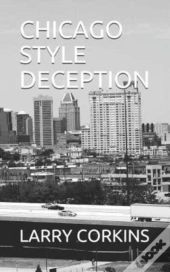 Chicago Style Deception