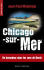 Chicago-Sur-Mer - Preview