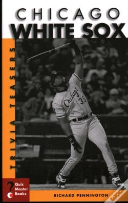 Capa do artigo Chicago White Sox Trivia Teasers