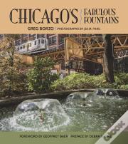 Chicago'S Fabulous Fountains