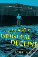 Chicago'S Industrial Decline