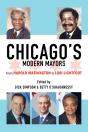 Chicago'S Modern Mayors - Preview