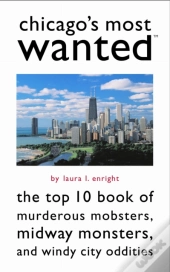 Chicago'S Most Wanted