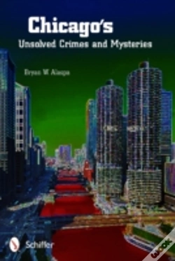 Capa do artigo Chicago'S Unsolved Crimes & Mysteries