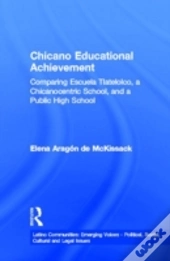Chicano Educational Achievement