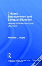 Capa do artigo Chicano Empowerment And Bilingual Education