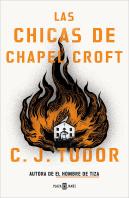 Chicas De Chapel Croft, Las