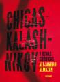 Chicas Kaláshnikov Y Otras Crónicas - Preview