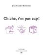 Chiche, T'Es Pas Cap ! - Preview