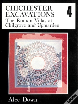 Capa do artigo Chichester Excavations Volume 4