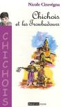 Chichois Et Les Troubadours - Preview