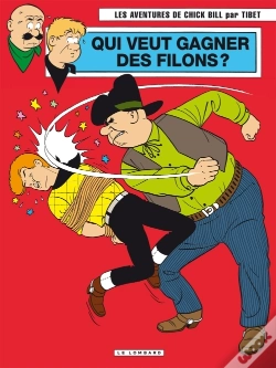 Capa do artigo Chick Bill T.70 ; Qui Veut Gagner Des Filons ?