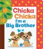 Chicka Chicka I'M A Big Brother - Preview