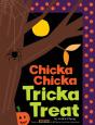 Chicka Chicka Tricka Treat - Preview