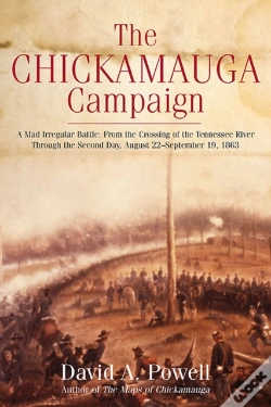 Capa do artigo Chickamauga Campaign: A Mad Irregular Battle