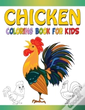 Chicken Coloring Book For Kids