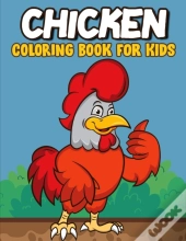 Chicken Coloring Book For Kids