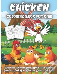 Chicken Coloring Book For Kids