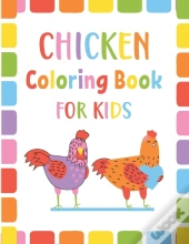 Chicken Coloring Book For Kids