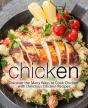 Chicken: Discover The Many Ways To Cook - Preview
