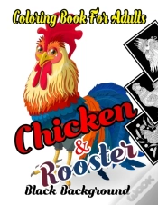 Capa do artigo Chicken & Rooster Coloring Book For Adults Black Background