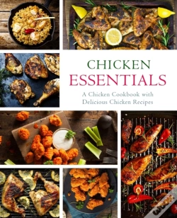 Capa do artigo Chicken Essentials: A Chicken Cookbook W