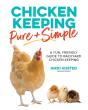 Chicken Keeping Pure And Simple - Preview