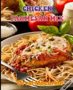 Capa do artigo Chicken Parmesan Mix
