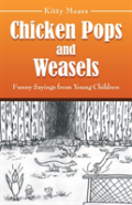 Chicken Pops And Weasels