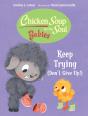Chicken Soup For The Soul Babies: Keep Trying (Dont Give Up!) - Preview