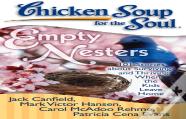 Chicken Soup For The Soul: Empty Nesters
