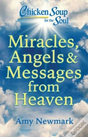 Capa do artigo Chicken Soup For The Soul: Miracles, Angels & Messages From Heaven