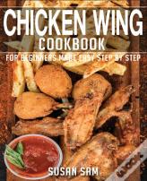 Chicken Wing Cookbook