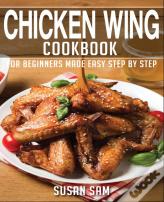 Chicken Wing Cookbook