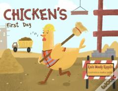 Chicken'S First Day