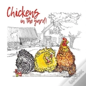 Chickens In The Yard