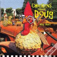 Chickens Named Doug