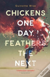 Capa do artigo Chickens One Day, Feathers The Next
