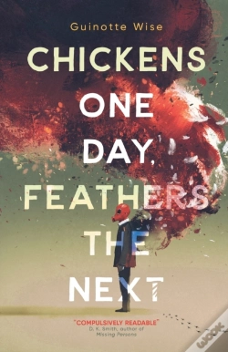 Capa do artigo Chickens One Day, Feathers The Next