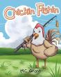 Chickin Fishin - Preview