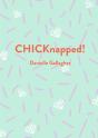 Chicknapped! - Preview