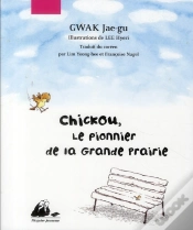 Capa do artigo Chickou, Le Pionnier De La Grande Prairie