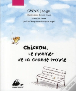 Capa do artigo Chickou, Le Pionnier De La Grande Prairie