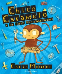 Capa do artigo Chico Caramelo e as Suas Ferramentas