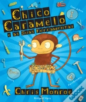 Capa do artigo Chico Caramelo e as Suas Ferramentas